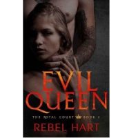 Evil Queen by Rebel Hart