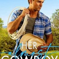 Her Almost Cowboy by Laura Ann