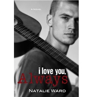I Love You, Always by Natalie Ward