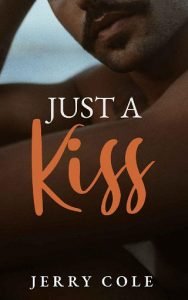 Just a Kiss by Jerry Cole