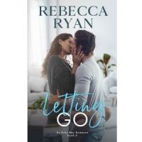 Letting Go by Rebecca Ryan