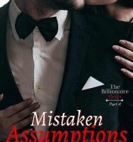 Mistaken Assumptions by Alexa Michaels