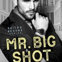 Mr. Big Shot by Isla Olsen