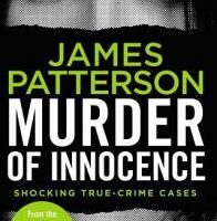 Murder of Innocence by James Patterson