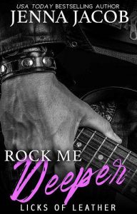 Rock Me Deeper by Jenna Jacob