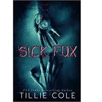 Sick Fux by Tillie Cole