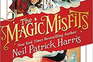 The Magic Misfits by Neil Patrick Harris & Alec Azam & Lissy M