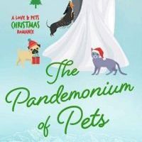 The Pandemonium of Pets by A. G. Henley
