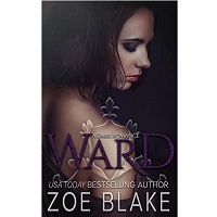 Ward A Dark Romance by Zoe Blake
