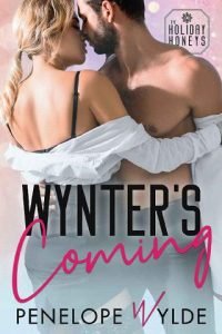 Wynter’s Coming by Penelope Wylde