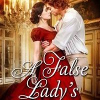 A False Lady’s Allure by Emily Honeyfield