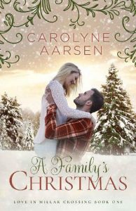 A Family’s Christmas by Carolyne Aarsen