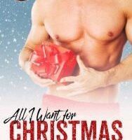All I Want for Christmas is Drew by Lila Cole