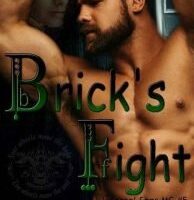 Brick’s Fight by Carol Dawn