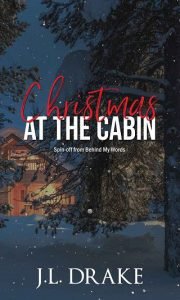 Christmas at the Cabin by J.L. Drake