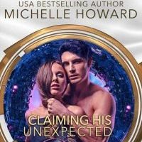 Claiming His Unexpected Baby by Michelle Howard