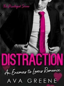 Distraction by Ava Greene