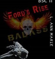 Ford’s Rise by L. Ann Marie