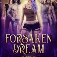 Forsaken Dream by Maya Daniels