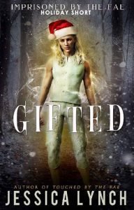 Gifted by Jessica Lynch