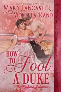 How to Fool a Duke by Mary Lancaster
