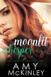 Moonlit Whisper by Amy McKinley