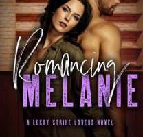 Romancing Melanie by Julia Jarrett