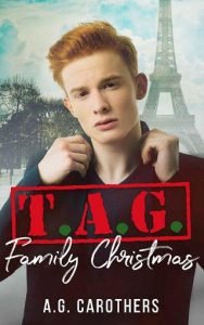 T.A.G. Family Christmas by A.G. Carothers