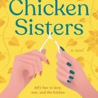 The Chicken Sisters by K.J. Dell’Antonia