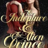 The Indenture & the Alien Prince by Gemma Voss