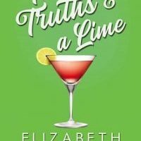Two Truths & a Lime by Elizabeth Hayley
