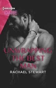 Unwrapping the Best Man by Rachael Stewart