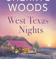 West Texas Nights by Sherryl Woods