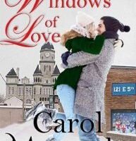 Windows of Love by Carol Moncado