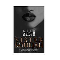Life After Death by Sister Souljah