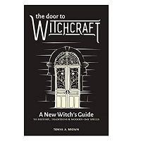 The Door to Witchcraft by Tonya A. Brown PDF