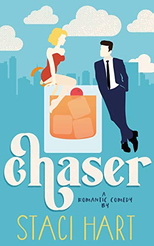 Chaser (Bad Habits Book 2) 