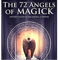 The 72 Angels of Magick: Instant Access to the Angels of Power (The Gallery of Magick) by Damon Brand