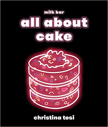 All About Cake by Christina Tosi PDF