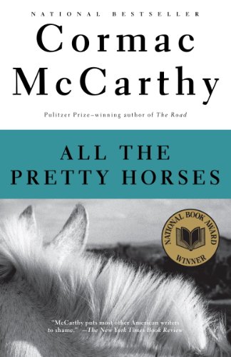 All the Pretty Horses by Cormac McCarthy PDF