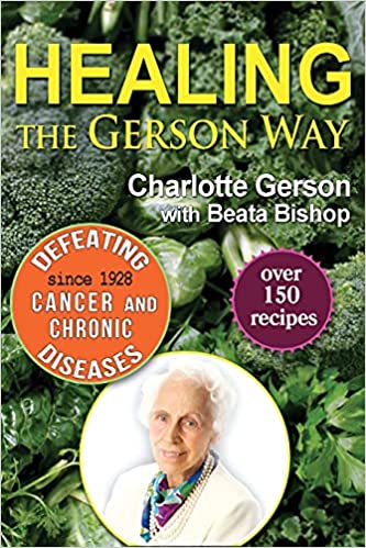 Healing the Gerson Way by Charlotte Gerson PDF