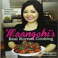 Maangchi's Real Korean Cooking by Maangchi PDF