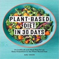 Plant-Based Diet in 30 Days by Sara Tercero PDF