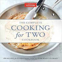 The Complete Cooking for Two Cookbook, Gift Edition by America's Test Kitchen PDF