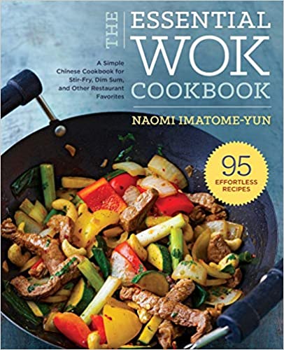 The Essential Wok Cookbook by Naomi Imatome-Yun PDF