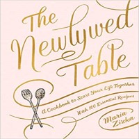 The Newlywed Table by Maria Zizka PDF