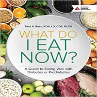 What Do I Eat Now 3rd Edition by Tami A. Ross PDF