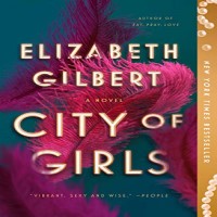 City of Girls by Elizabeth Gilbert PDF