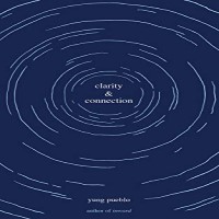 Clarity & Connection by Yung Pueblo PDF