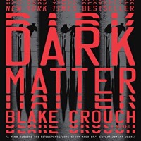 Dark Matter by Blake Crouch PDF